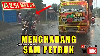 HUJAN LEBAT NEKAT MENGHADANG SAM PETRUK ANTI GOSIP Begini Endingnya [upl. by Jit]