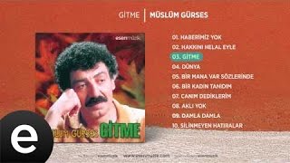 Müslüm Gürses  Gitme Official Audio [upl. by Ailices827]