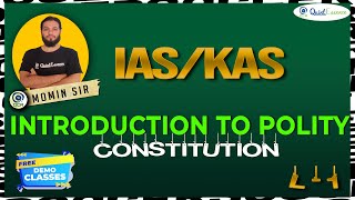 INTRODUCTION TO POLITY  CONSTITUTION  IASKAS  L 1 [upl. by Naitirb]