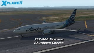 Zibo 737800 Startup Procedures 9 Taxi and Shutdown Checks [upl. by Anirak945]