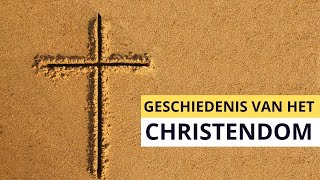 Geschiedenis van het Christendom [upl. by Anileva]