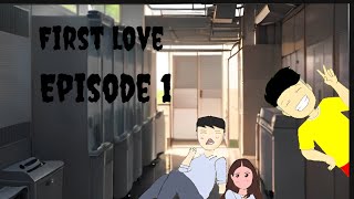 First love episode 1 its effect of love for first timeRGBucketList [upl. by Penelope71]