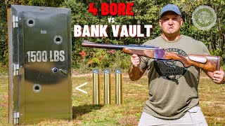 4 BORE Rifle vs Bank Vault 💰 The Biggest Rifle Ever [upl. by Auhsoj]