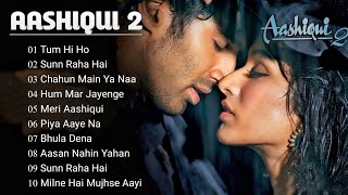 Aashiqui 2  All Best Songs  Shraddha Kapoor amp Aditya Roy Kapur  Romantic Love Songsaashiqui2 [upl. by Felike]