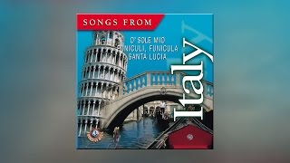 Songs From Italy  Best Italian Traditional Melodies Full Album [upl. by Kirad286]