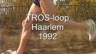 Trosloop Haarlem Halve Marathon 1992 [upl. by Soilisav66]