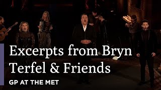 Highlights from Bryn Terfel amp Friends in Concert  Bryn Terfel amp Friends in Concert  GP at the Met [upl. by Noxaj]