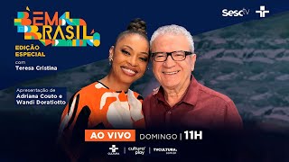 Bem Brasil Especial – Ao Vivo do Sesc Itaquera [upl. by Wade]