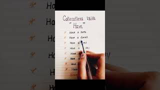 Grammar  Collocations with have  english grammar shorts ytshorts education learning [upl. by Hnahym]