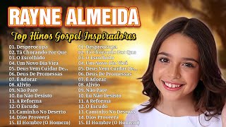 RAYNE ALMEIDA  Ta Chorandor Por Quê Um Novo Vencedor  Hinos de Fé e Esperança Gospel [upl. by Mcgrath]