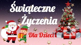 Świąteczne życzenia na Boże Narodzenie dla dzieci [upl. by Nyrraf]