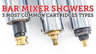 Bar Mixer Showers 3 most common cartridge types amp how to replace them [upl. by Siuqram910]