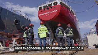 Completing the Vessel Life Extension of CCGS Sir Wilfrid Laurier [upl. by Romeu486]