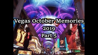 Vegas October Memories 2019 Part 5 [upl. by Iram]