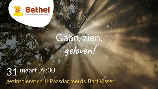 Gezinsdienst live vanuit de Bethelkerk  1e Paasdag 31 maart 2024 [upl. by Laing]