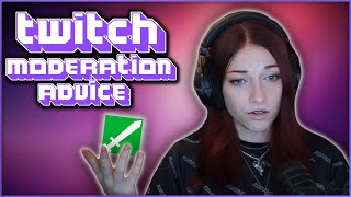 Twitch Moderation Advice  How to Help Protect Yourself [upl. by Aicel]