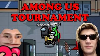 XQC AMONG US TOURNAMENT [upl. by Malcah]