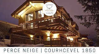 Chalet Perce Neige  Luxury Ski Chalet in Courchevel 1850  Ultimate Luxury Chalets [upl. by Hellah]