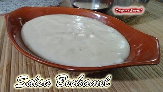 SALSA BECHAMEL fácil rápida perfecta receta de Temperos e Sabores [upl. by Prudy496]