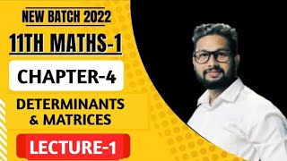 11th Maths 1  Chapter 4  Determinants amp Matrices  Exercise 41  Lecture 1  Maharashtra Board [upl. by Nodnalb]