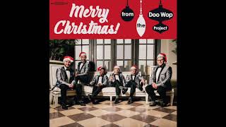 The Doo Wop Project  Christmas In The City [upl. by Slen]