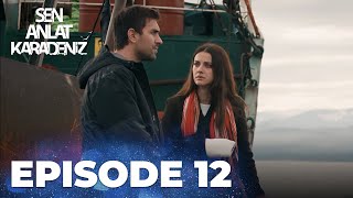 Sen Anlat Karadeniz  Lifeline  Episode 12 [upl. by Elinor]