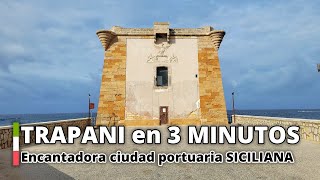 TRAPANI en 3 Minutos  Ciudad Portuaria Siciliana [upl. by Niall]