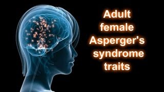 Adult femaleAFAB Aspergers syndrome traits  Slower and sensory friendly version [upl. by Kennie]