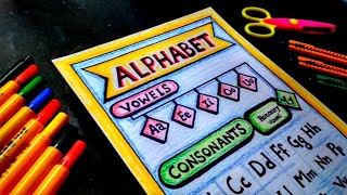 Alphabet Chart of Vowels and Consonants  How to Make Chart on English Alphabet  English Chart [upl. by Aon822]