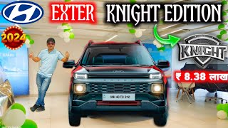 HYUNDAI EXTER KNIGHT EDITION 2024 MODEL REVIEW  HYUNDAI EXTER KNIGHT EDITION ❤️NarrusAutovlogs [upl. by Coffey]