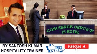 Hotel Concierge Service Concierge Desk Duties and Responsibilities Activities at Concierge Desk [upl. by Esyli]