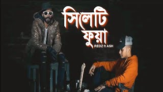 Redz  Sylheti Fua feat Ashboii  Bangla Urban Sylheti official music video [upl. by Rosenblast]