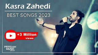 Kasra Zahedi  Best Songs 2023  کسری زاهدی  میکس بهترین آهنگ ها [upl. by Eli899]