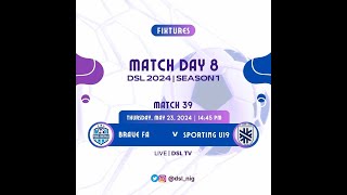 BRAVE FA VS SPORTING U19  DYNASTY LEAGUE  MATCH WEEK 8 [upl. by Duyne]