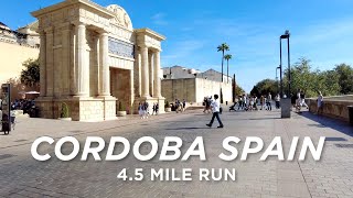 Cordoba Spain Virtual Run 45 Miles  4K [upl. by Culosio]