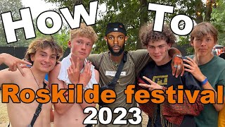 How to Roskilde festival 2023 [upl. by Yrrat484]