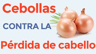 Cebolla y crecimiento de cabello  Cómo usar jugo de cebolla para prevenir la caida del cabello [upl. by Cindra]