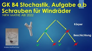 GK Prüfungsteil B4 Mathe Abi NRW 2022 Stochastik Aufgaben a und b [upl. by Cristiona208]