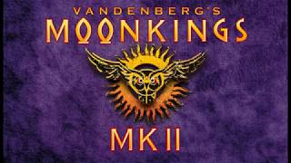 Vandenbergs Moonkings  Walk Away [upl. by Newhall]