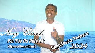 Poi Taa Pu Pata NeLagu Pesta TerbaruDaerah Palue 2024Nong Chinde [upl. by Ticon]