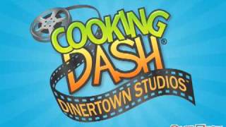 Cooking Dash DinerTown Studios [upl. by Wheeler396]