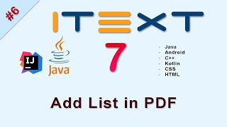 6 Add List in PDF  iText Java Tutorial [upl. by Freudberg390]