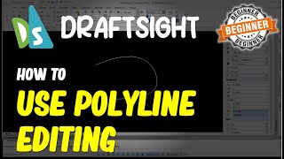 Draftsight How To Use Polyline Editing [upl. by Attinahs]