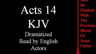 Acts 14 KJV [upl. by Benoite]