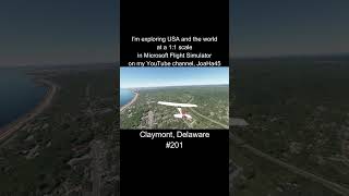 Comment where can i go 🇺🇸 claymont delaware usa unitedstates microsoftflightsimulator msfs2020 [upl. by Henrietta]