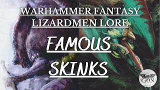 Warhammer Fantasy Lore  Famous Skinks Lizardmen Lore [upl. by Cynthie]