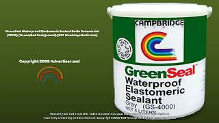 GreenSeal Waterproof Elastomeric Sealant Radio Commercial 2009 R3F Weekday Radio Ads [upl. by Elay154]