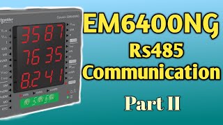 Schneider EM6400NG ON Load Rs485 Communication With ModScan Software  Get Energy Data in Modscan [upl. by Lednik]