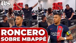 RONCERO y sus CONVERSACIONES sobre MBAPPÉ en REDACCIÓN [upl. by Hepza]