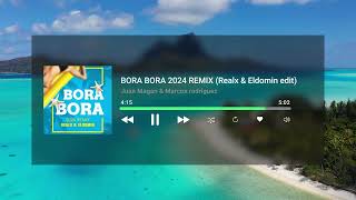 Bora Bora Juan Magan Remix 2024 Realx amp Eldomin Latin house [upl. by Aysa]